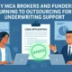 Why MCA Brokers and Funders Are Turning to Outsourcing for Underwriting Support