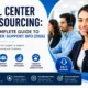 Call Center Outsourcing: The Complete Guide to Customer Support BPO (2026) featuring a professional customer support team providing 24/7 BPO services.